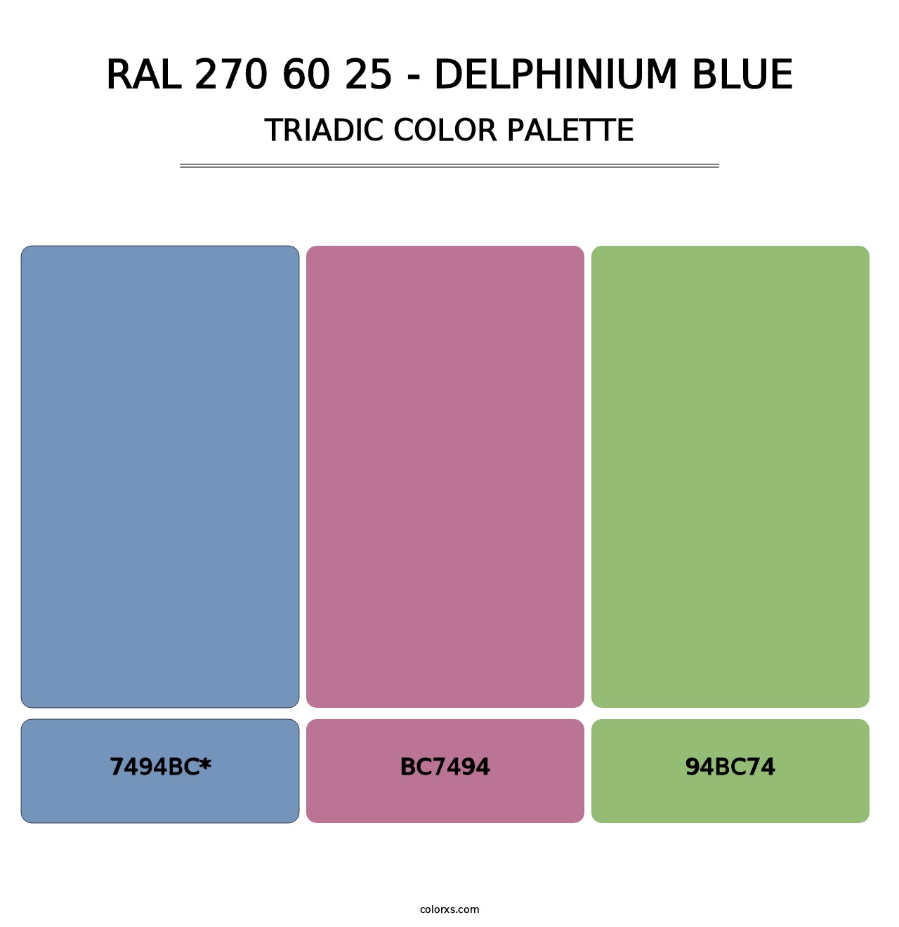 RAL 270 60 25 - Delphinium Blue - Triadic Color Palette