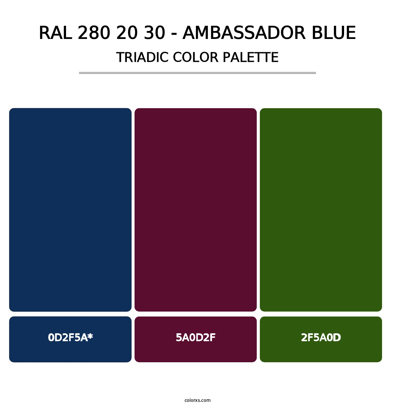 RAL 280 20 30 - Ambassador Blue - Triadic Color Palette