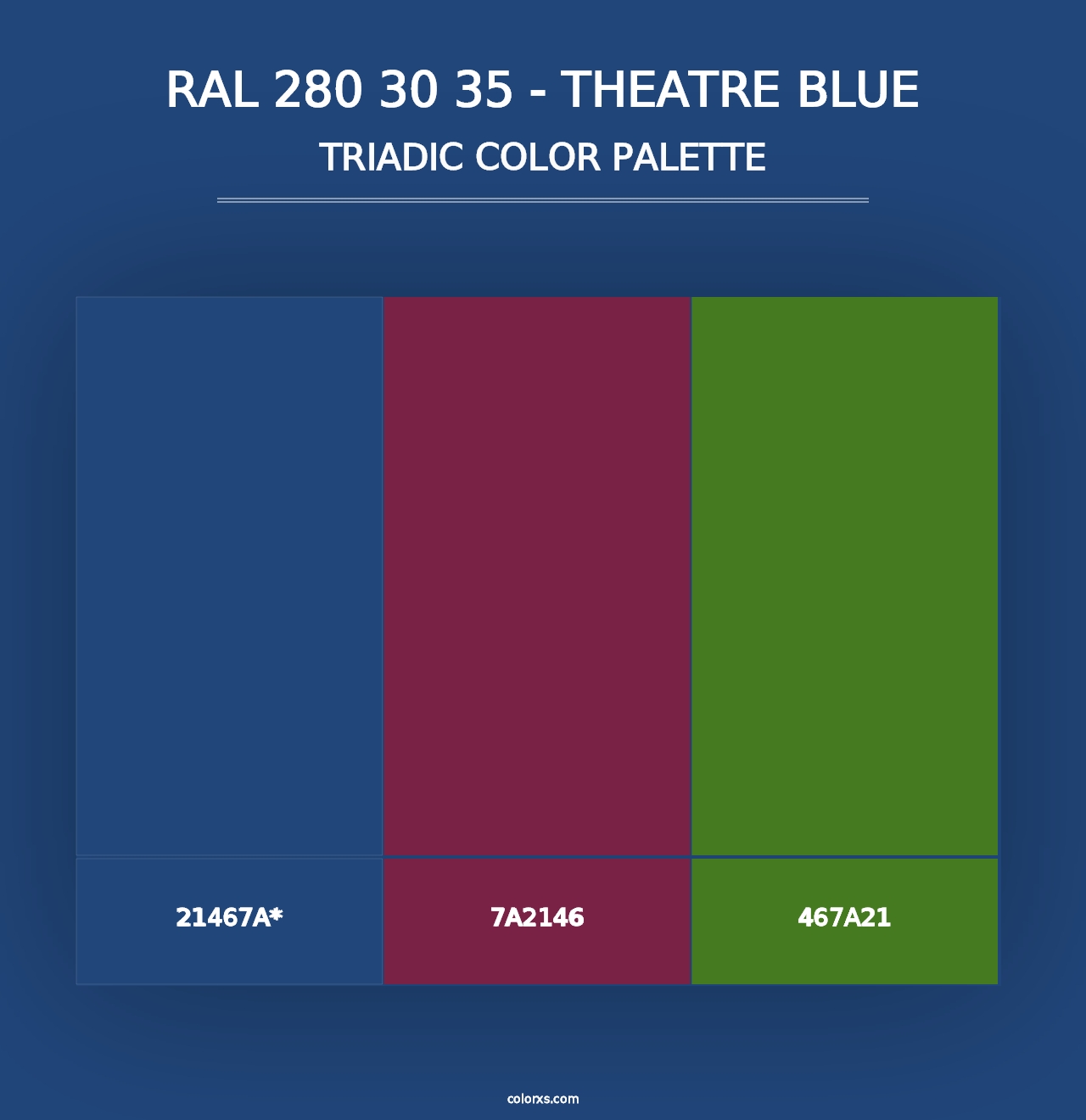 RAL 280 30 35 - Theatre Blue - Triadic Color Palette