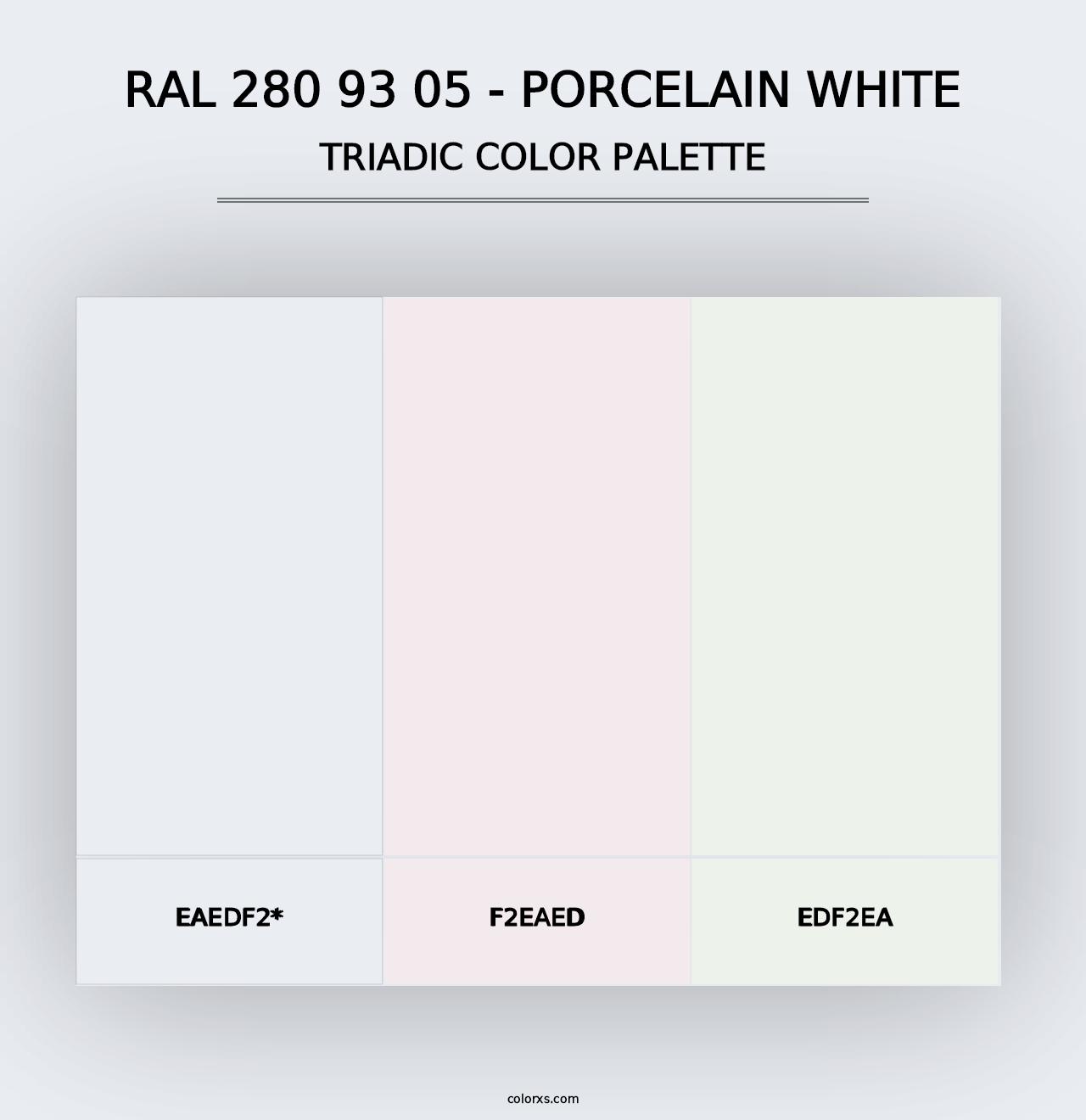 RAL 280 93 05 - Porcelain White - Triadic Color Palette