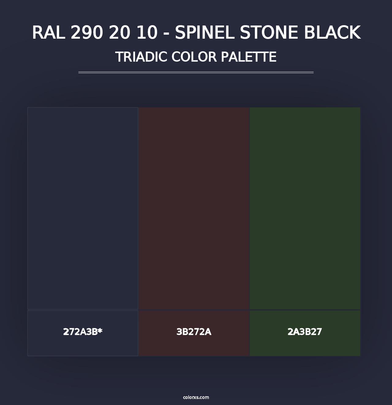 RAL 290 20 10 - Spinel Stone Black - Triadic Color Palette