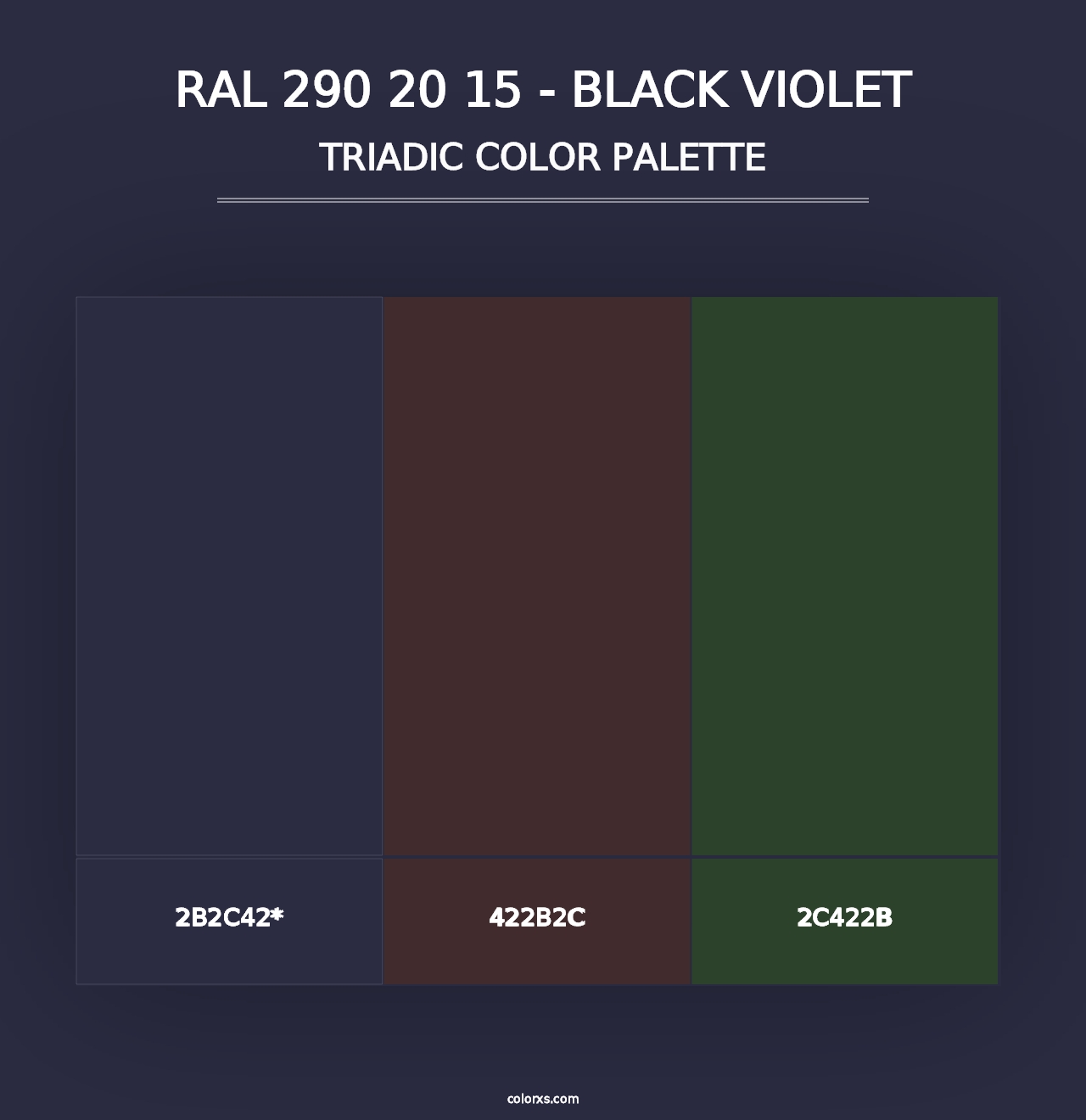 RAL 290 20 15 - Black Violet - Triadic Color Palette