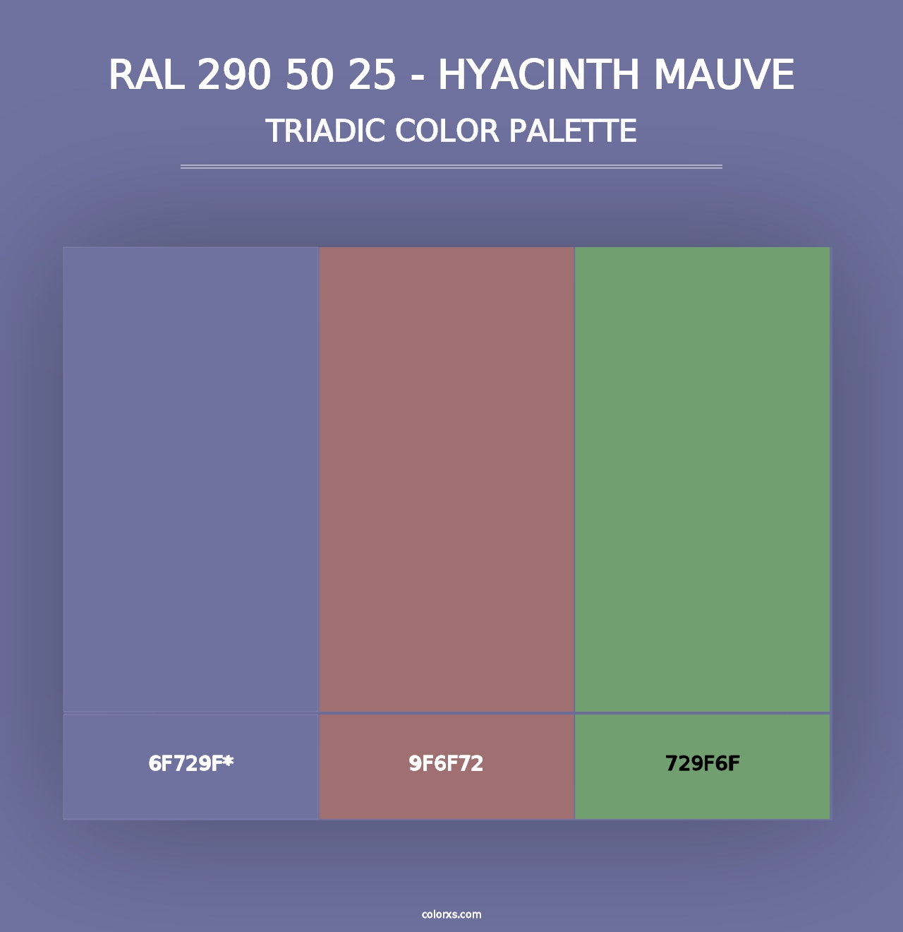 RAL 290 50 25 - Hyacinth Mauve - Triadic Color Palette