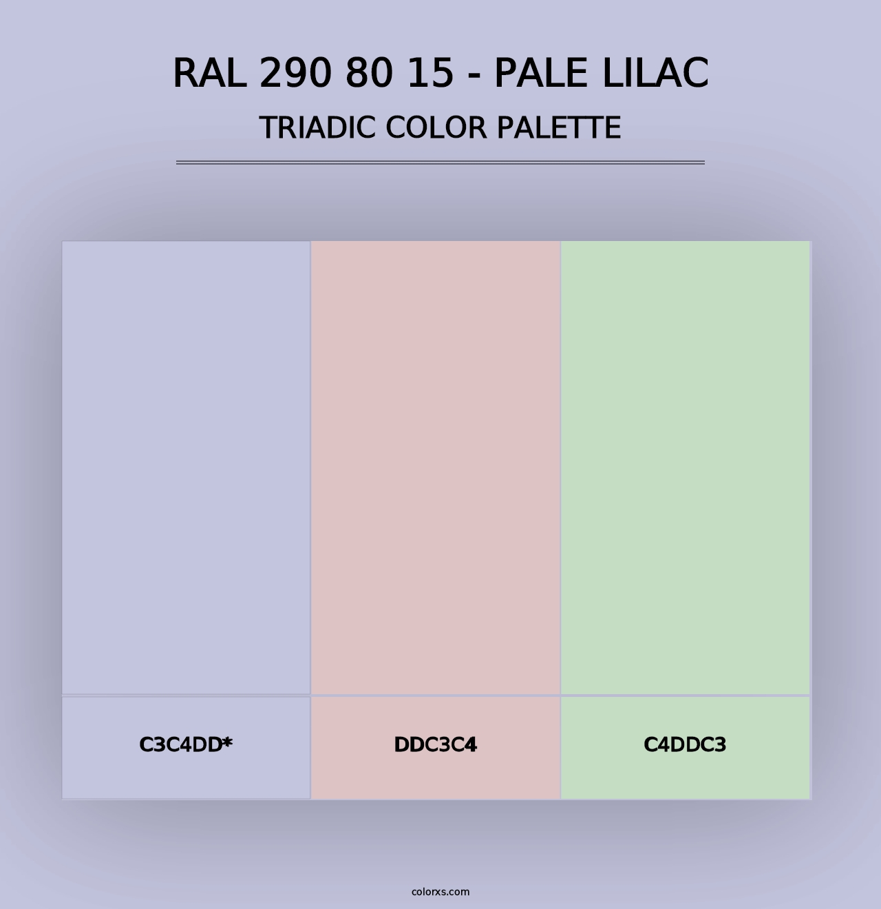 RAL 290 80 15 - Pale Lilac - Triadic Color Palette