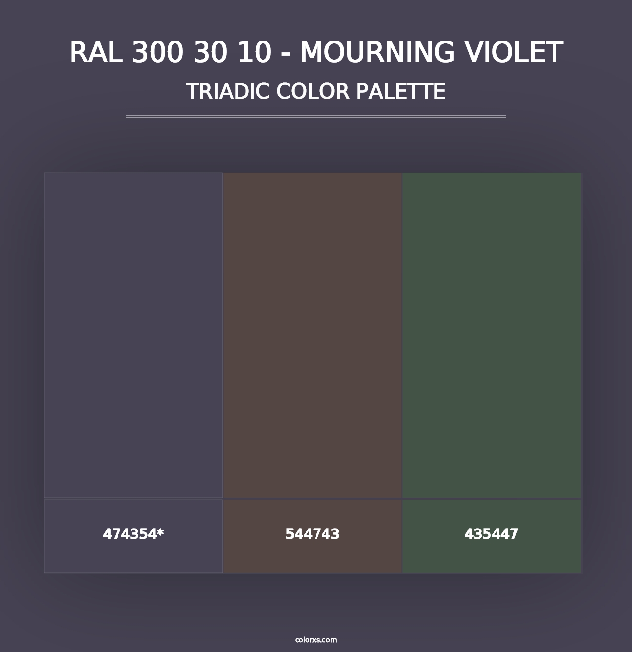 RAL 300 30 10 - Mourning Violet - Triadic Color Palette