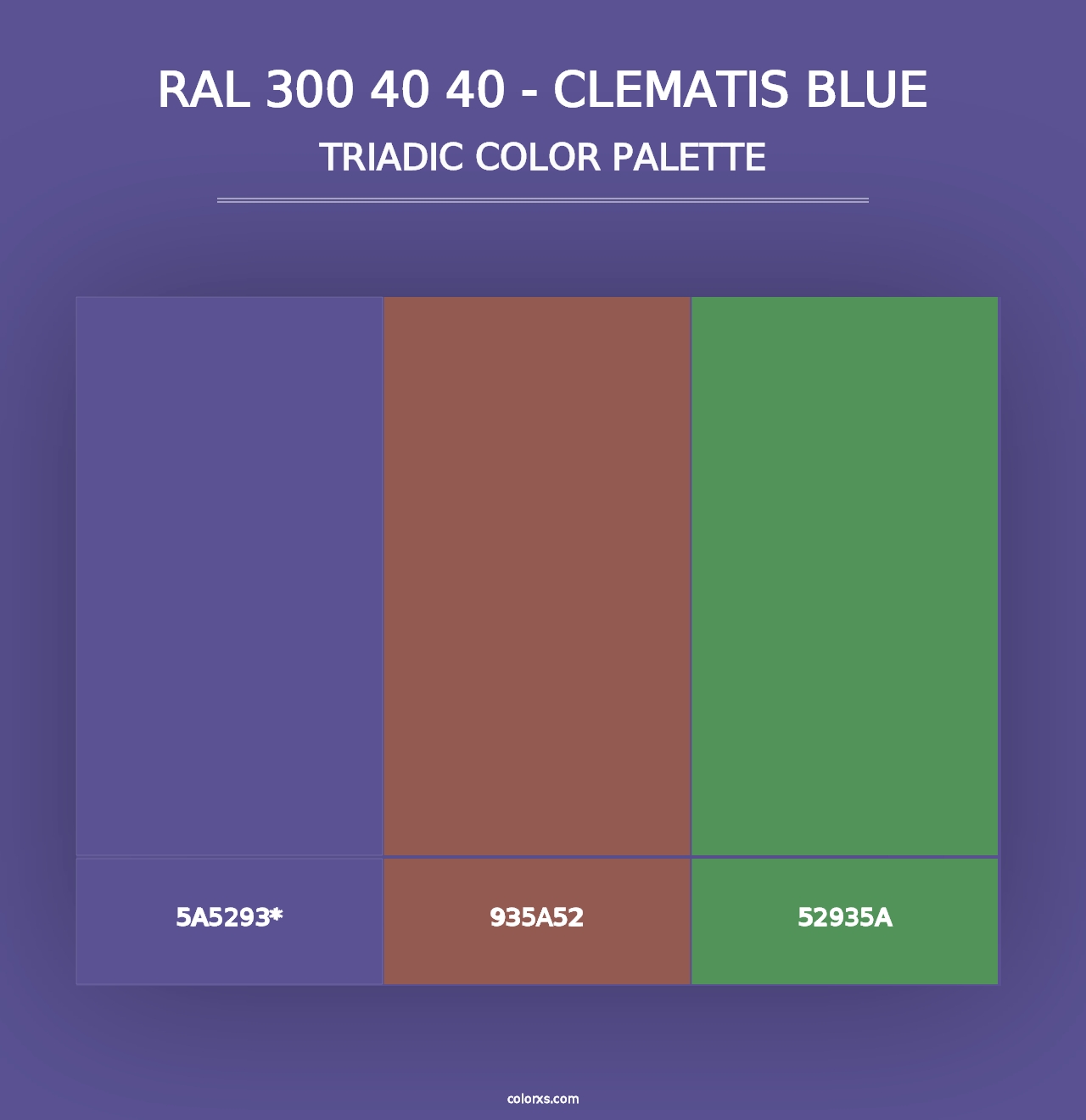 RAL 300 40 40 - Clematis Blue - Triadic Color Palette