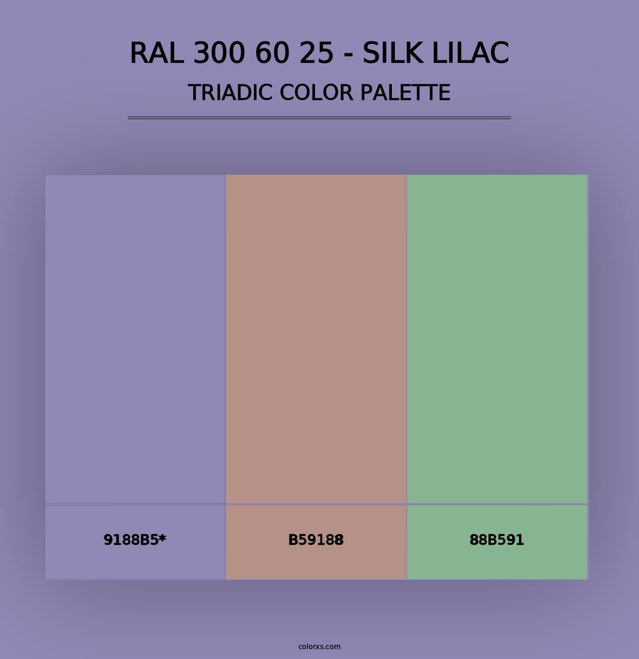 RAL 300 60 25 - Silk Lilac - Triadic Color Palette