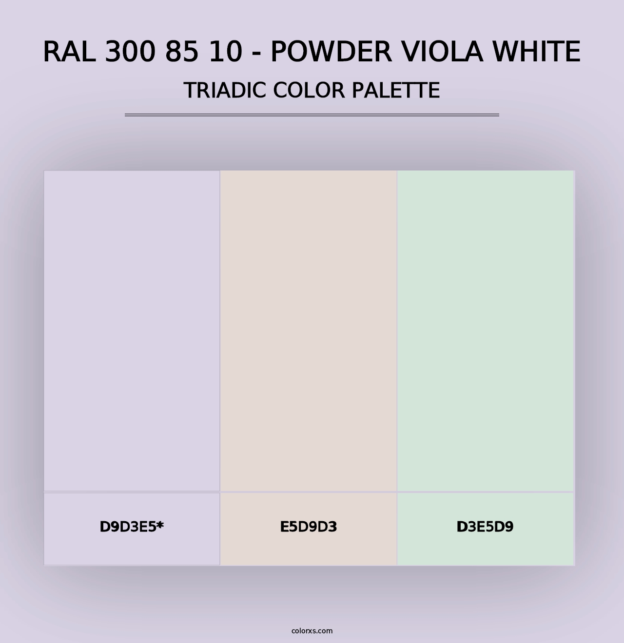 RAL 300 85 10 - Powder Viola White - Triadic Color Palette