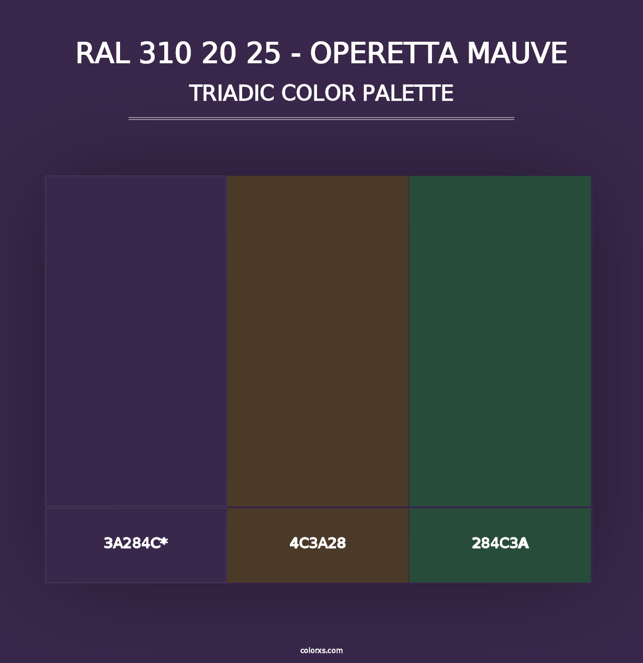 RAL 310 20 25 - Operetta Mauve - Triadic Color Palette