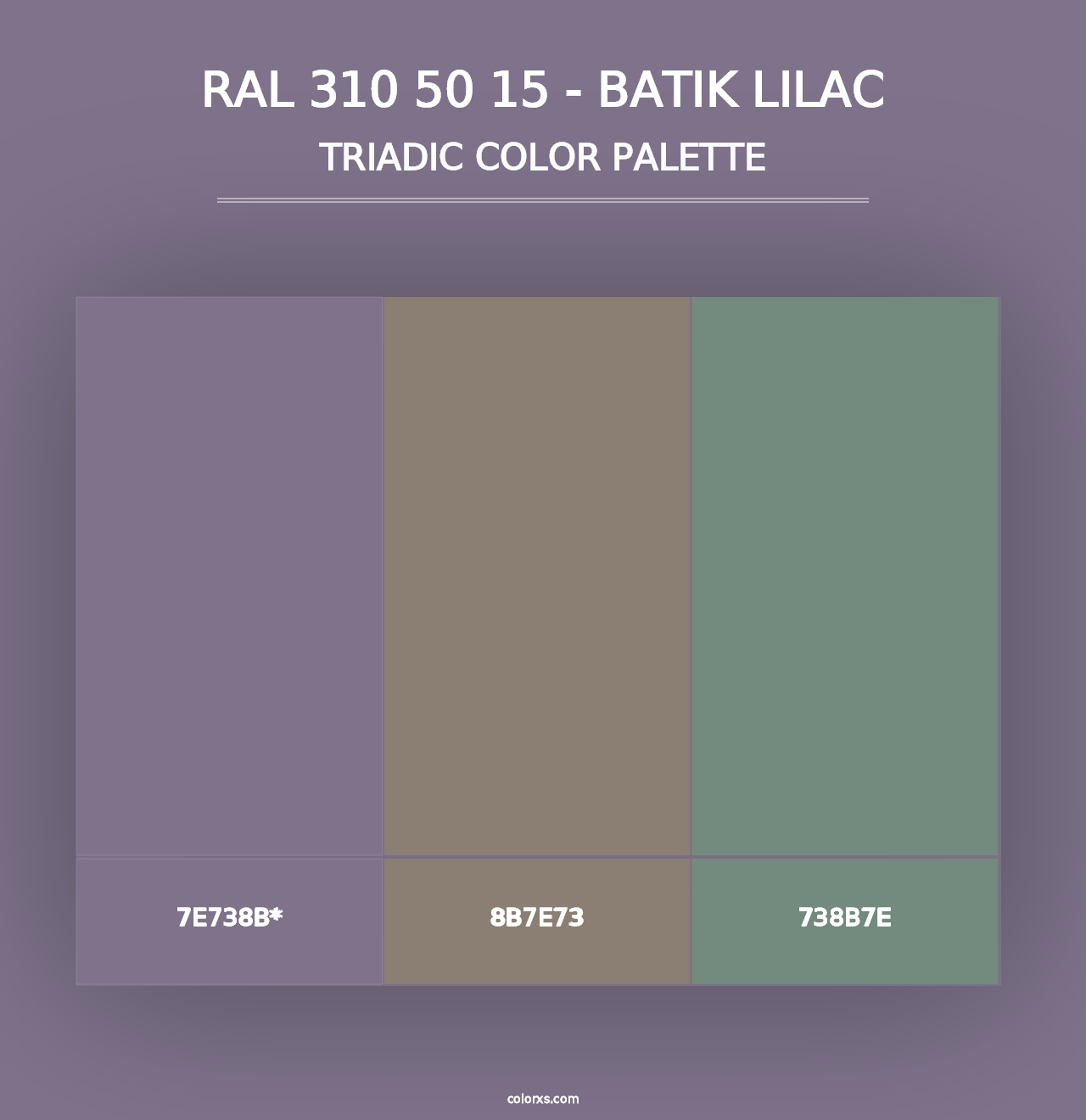 RAL 310 50 15 - Batik Lilac - Triadic Color Palette