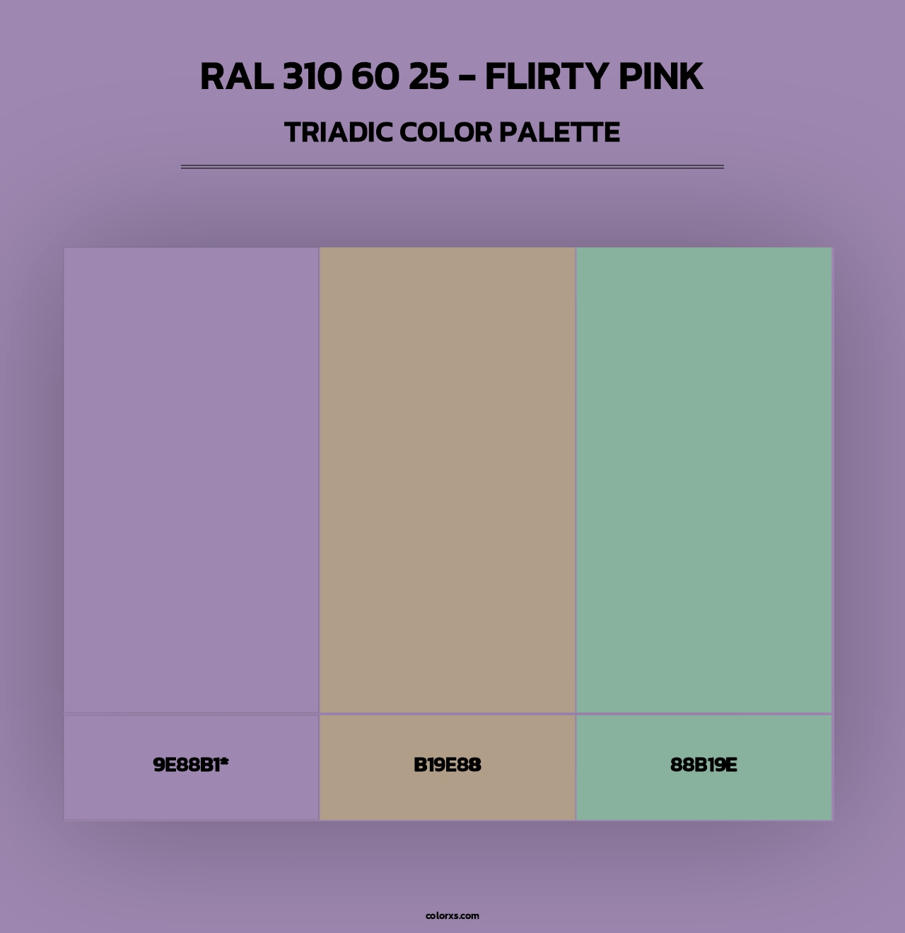 RAL 310 60 25 - Flirty Pink - Triadic Color Palette