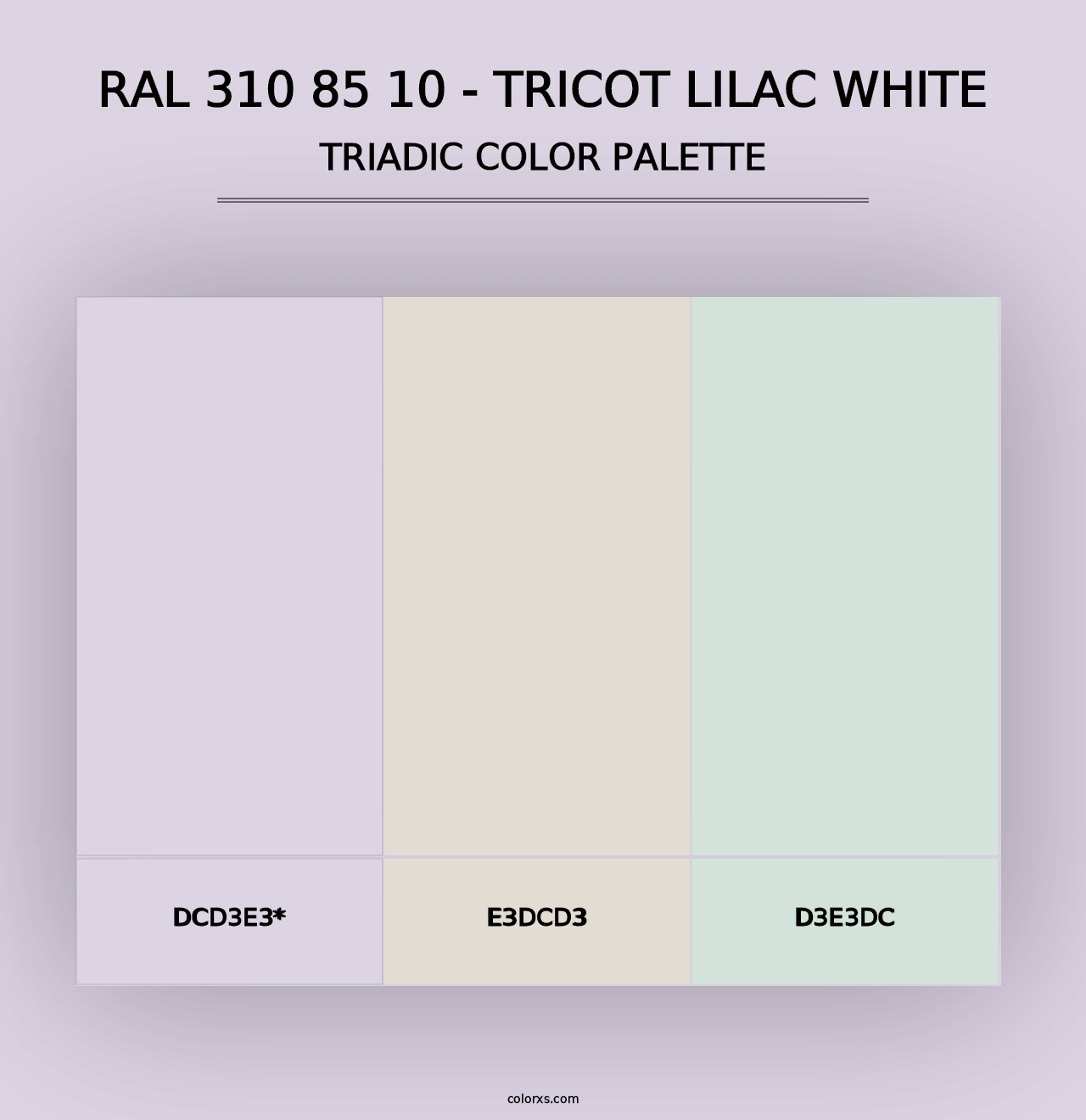 RAL 310 85 10 - Tricot Lilac White - Triadic Color Palette