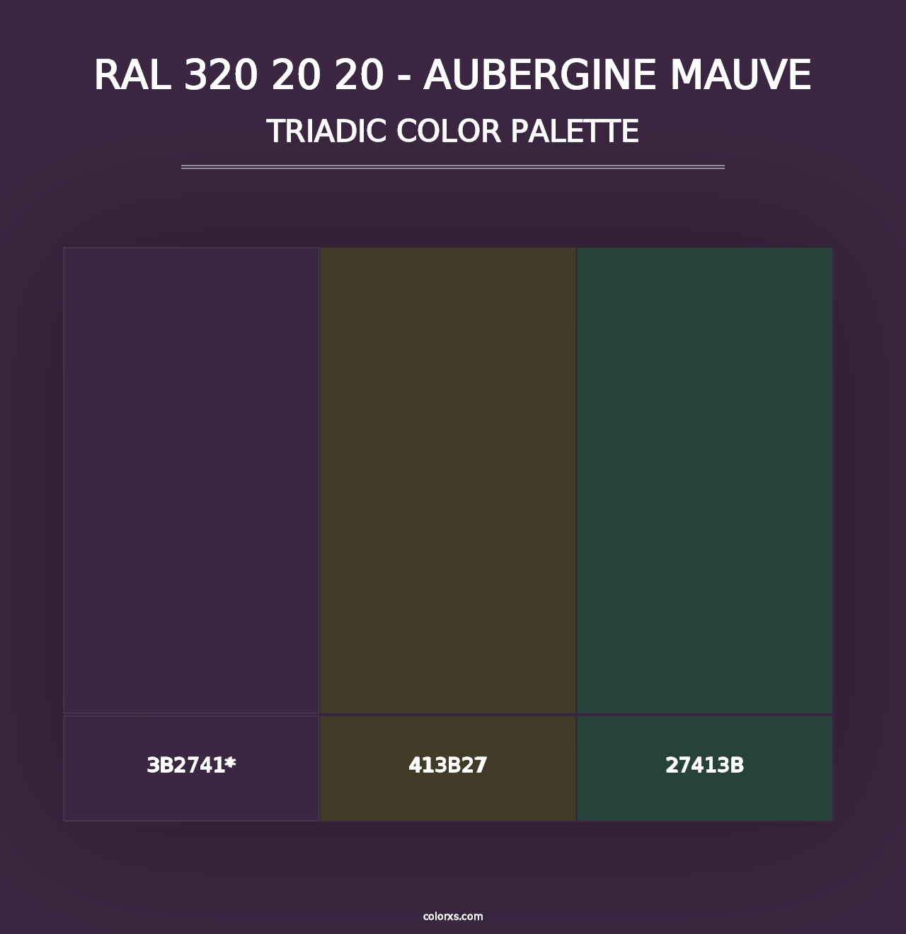 RAL 320 20 20 - Aubergine Mauve - Triadic Color Palette