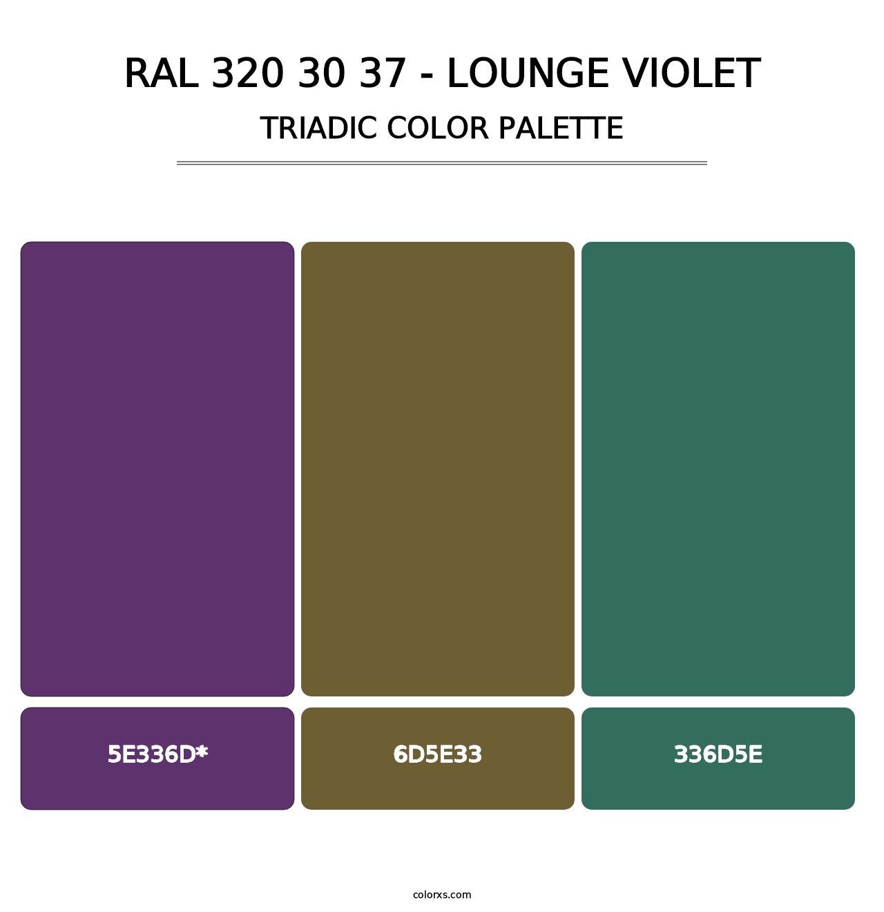 RAL 320 30 37 - Lounge Violet - Triadic Color Palette