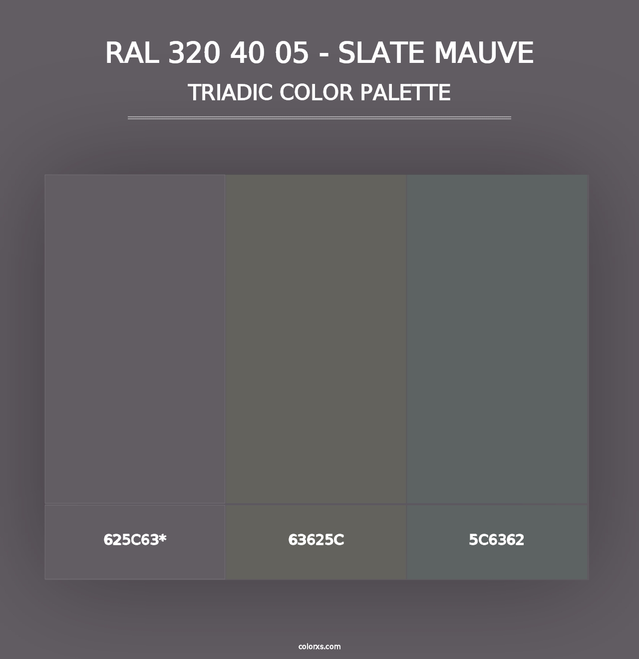 RAL 320 40 05 - Slate Mauve - Triadic Color Palette