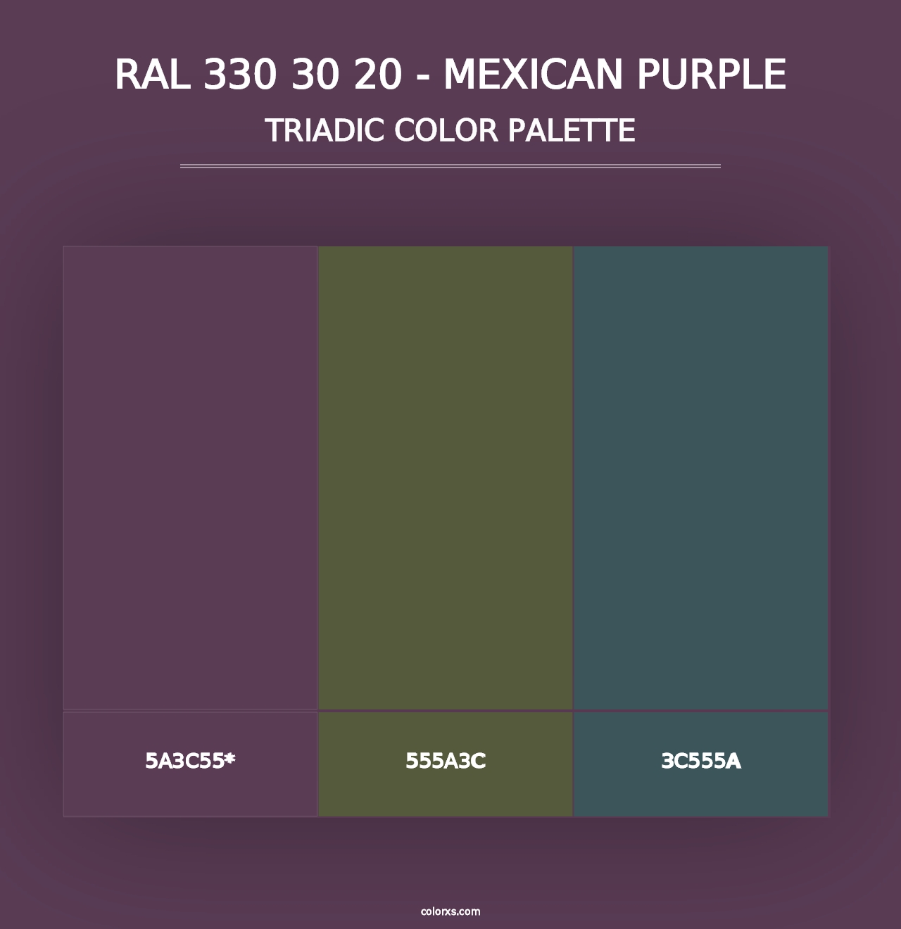 RAL 330 30 20 - Mexican Purple - Triadic Color Palette