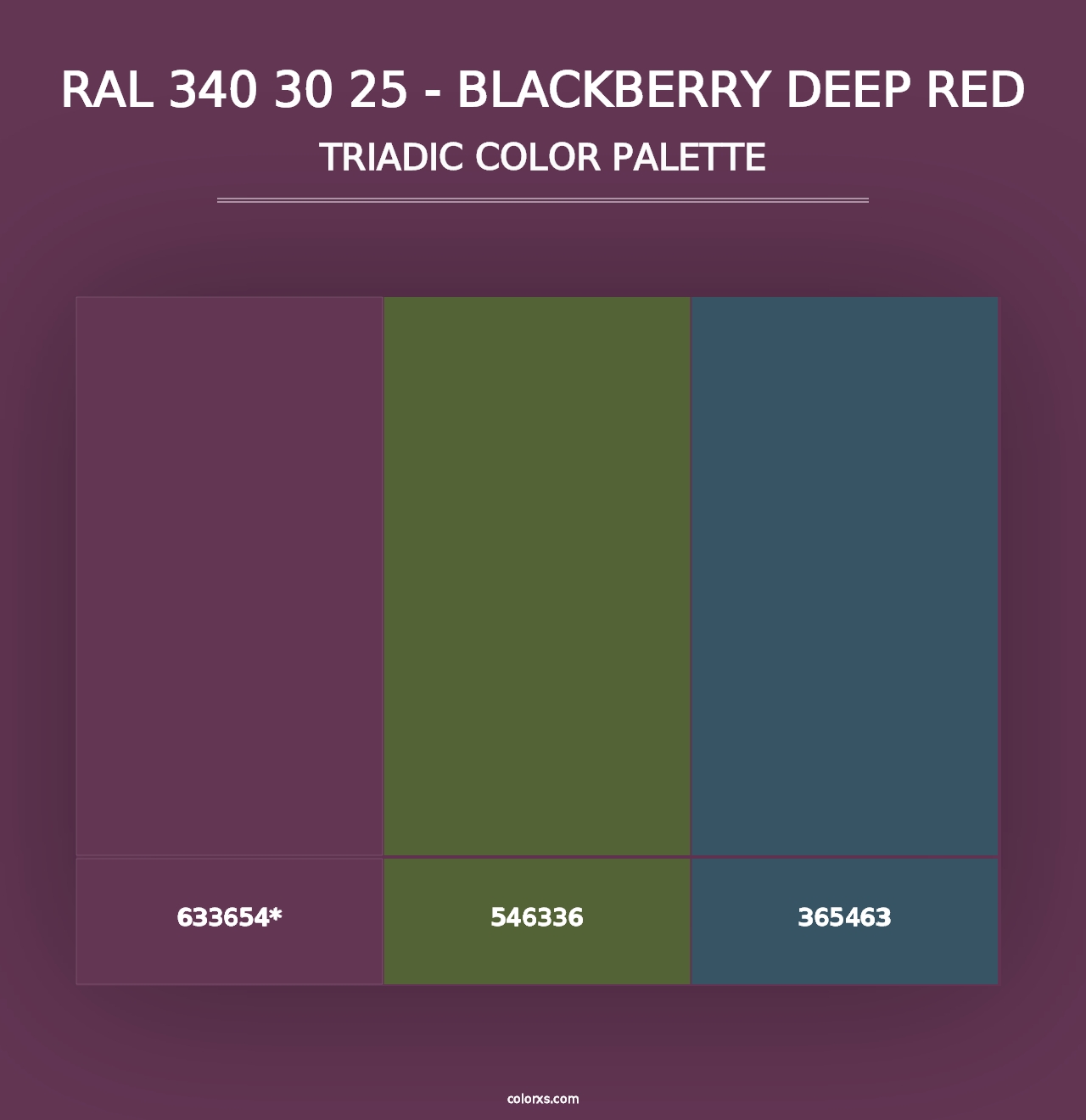 RAL 340 30 25 - Blackberry Deep Red - Triadic Color Palette