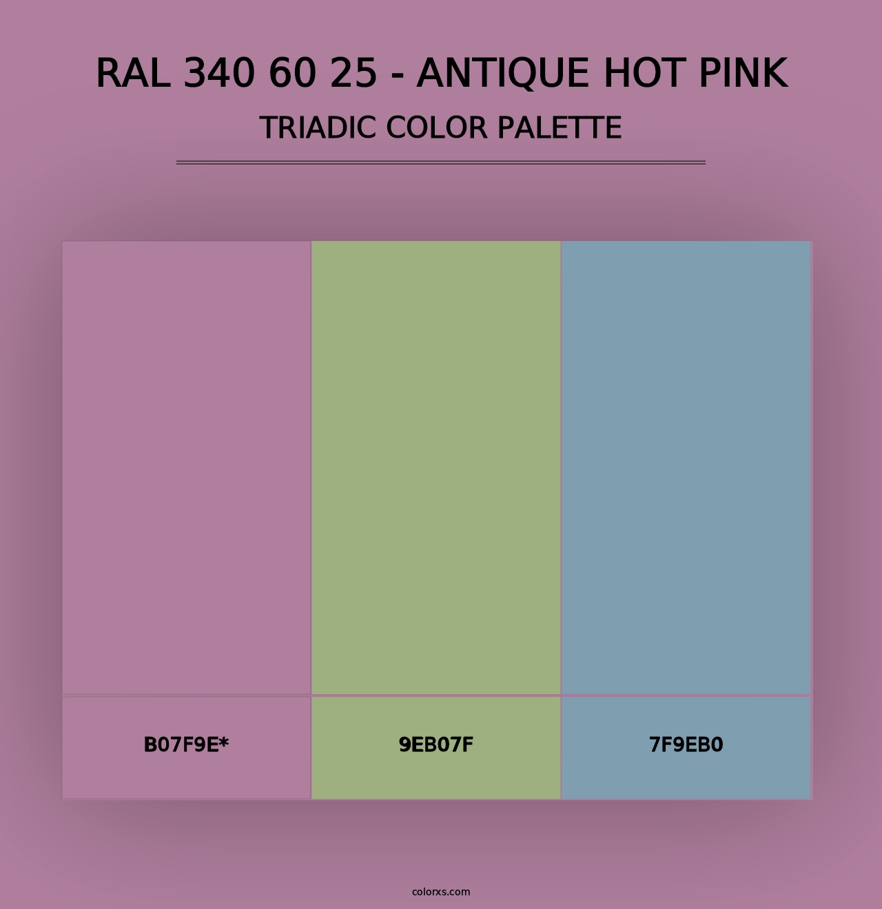 RAL 340 60 25 - Antique Hot Pink - Triadic Color Palette