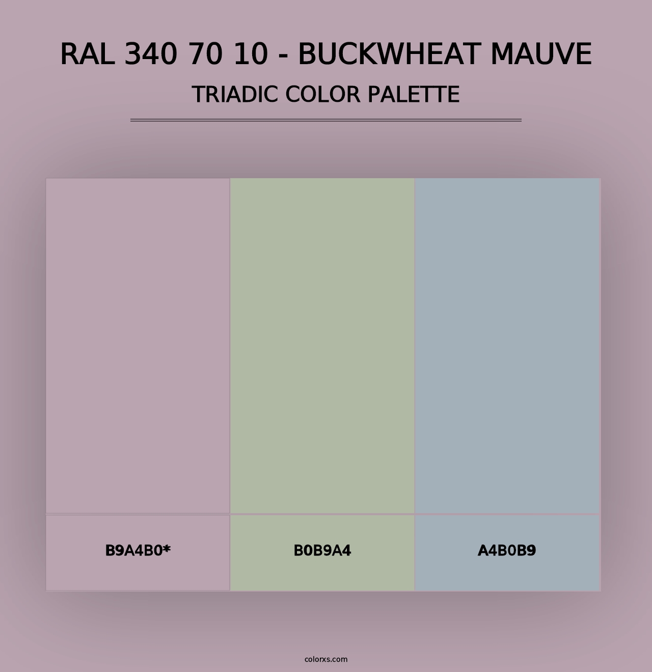 RAL 340 70 10 - Buckwheat Mauve - Triadic Color Palette