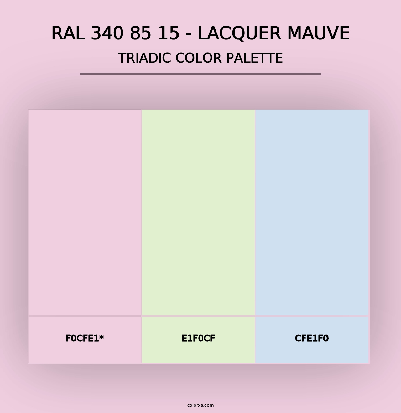 RAL 340 85 15 - Lacquer Mauve - Triadic Color Palette