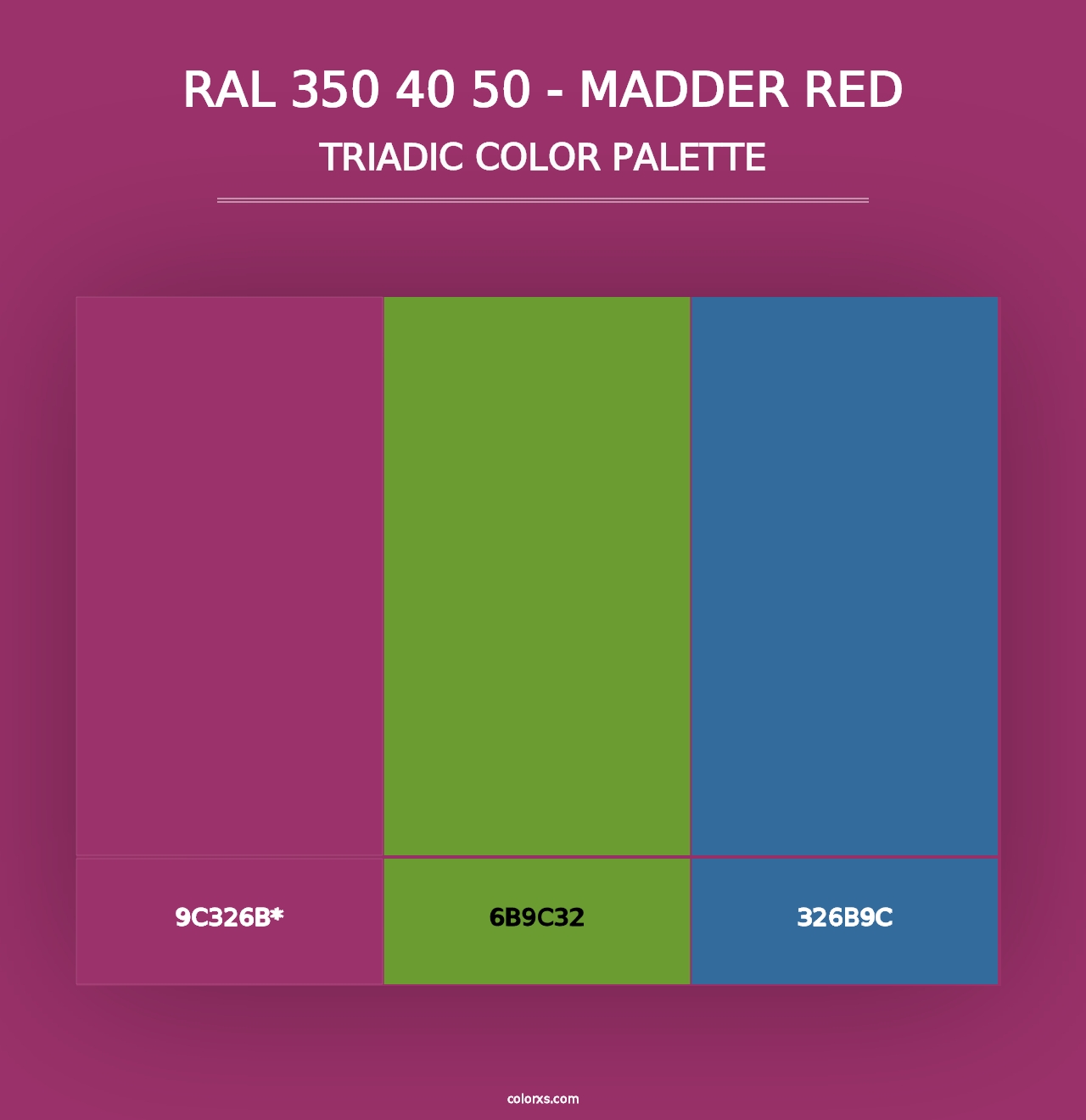 RAL 350 40 50 - Madder Red - Triadic Color Palette