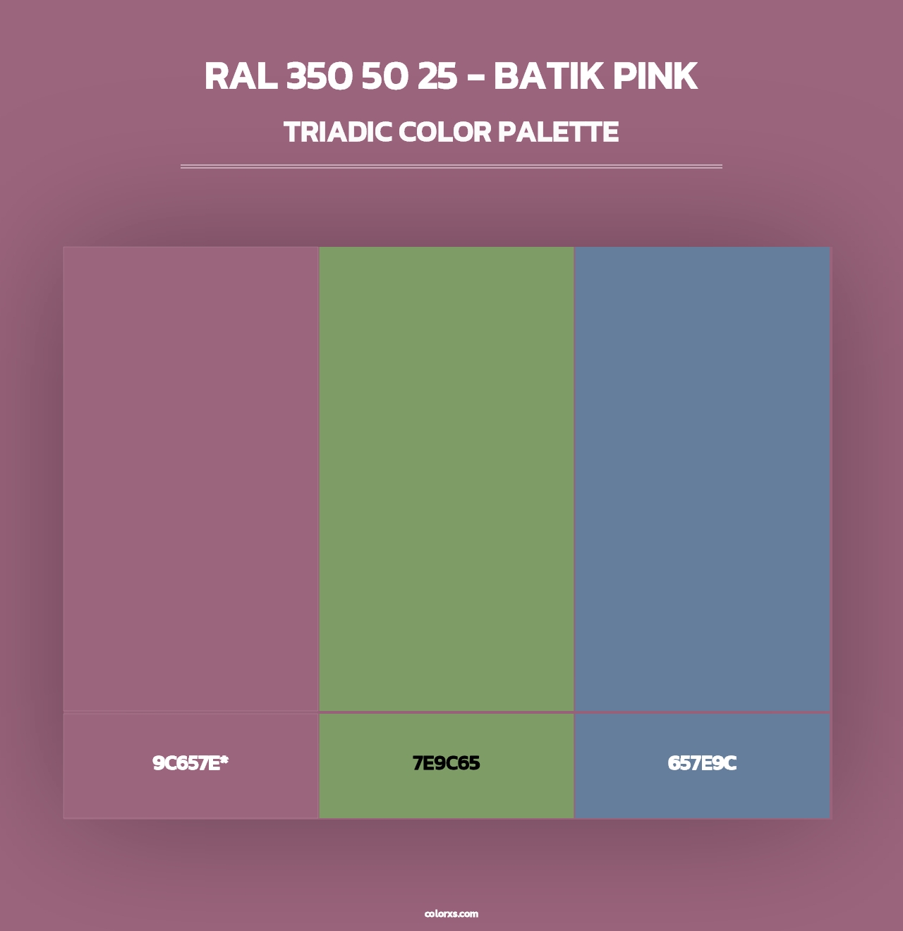 RAL 350 50 25 - Batik Pink - Triadic Color Palette