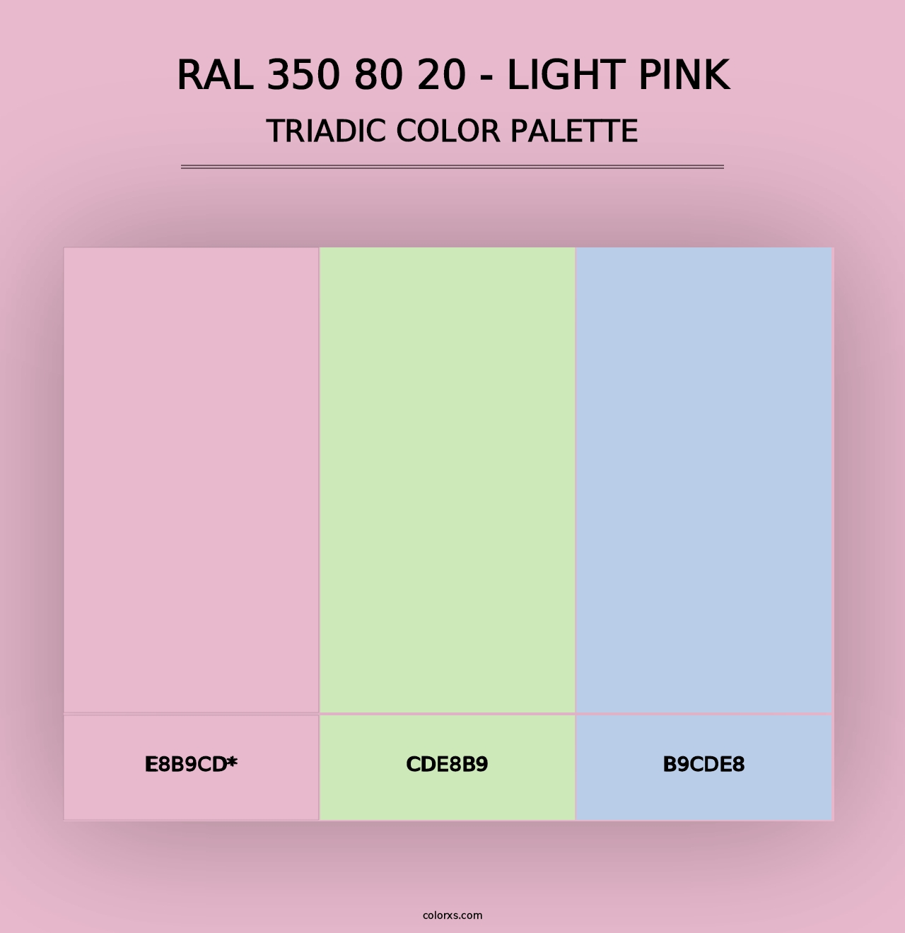 RAL 350 80 20 - Light Pink - Triadic Color Palette