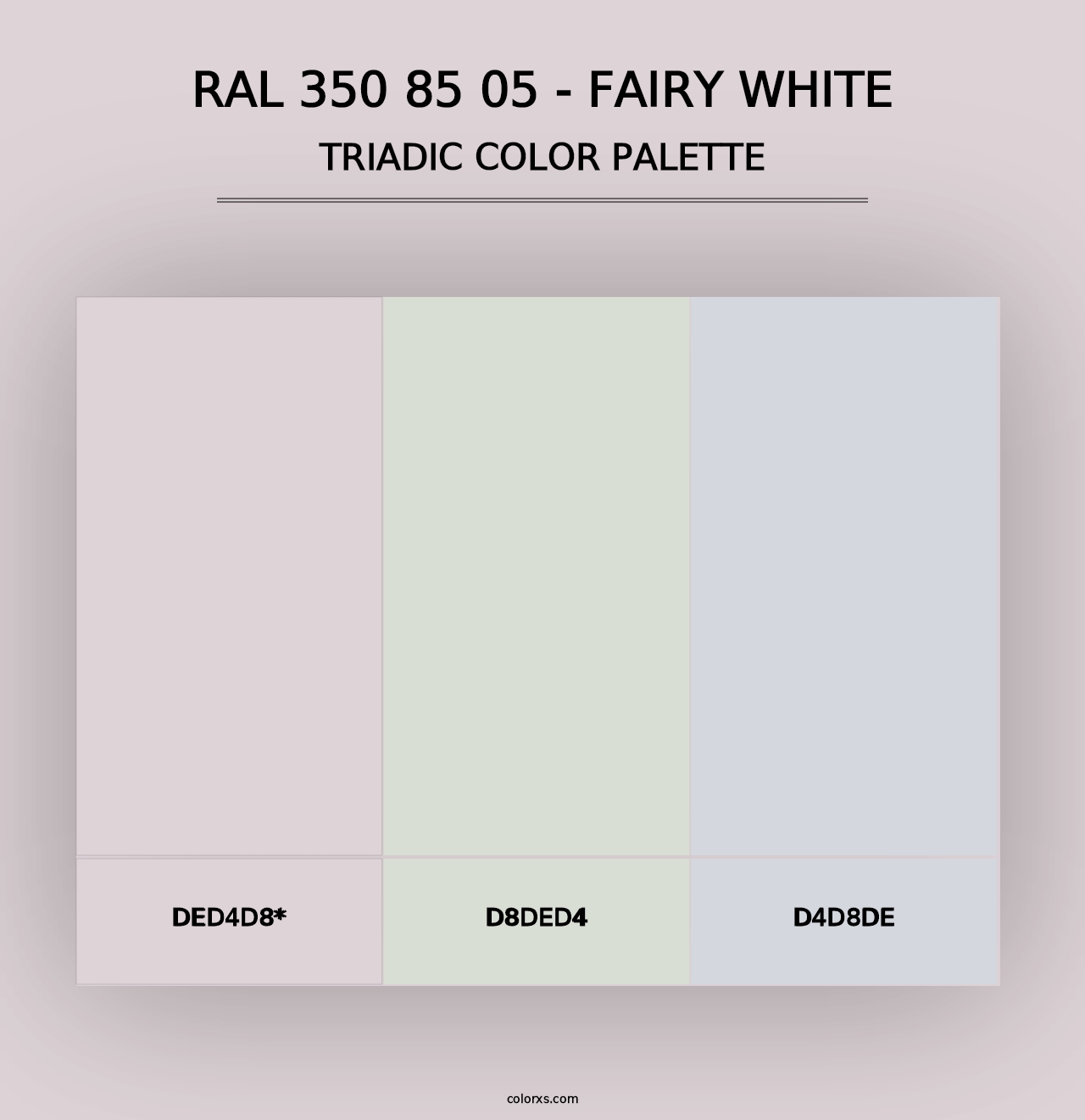 RAL 350 85 05 - Fairy White - Triadic Color Palette