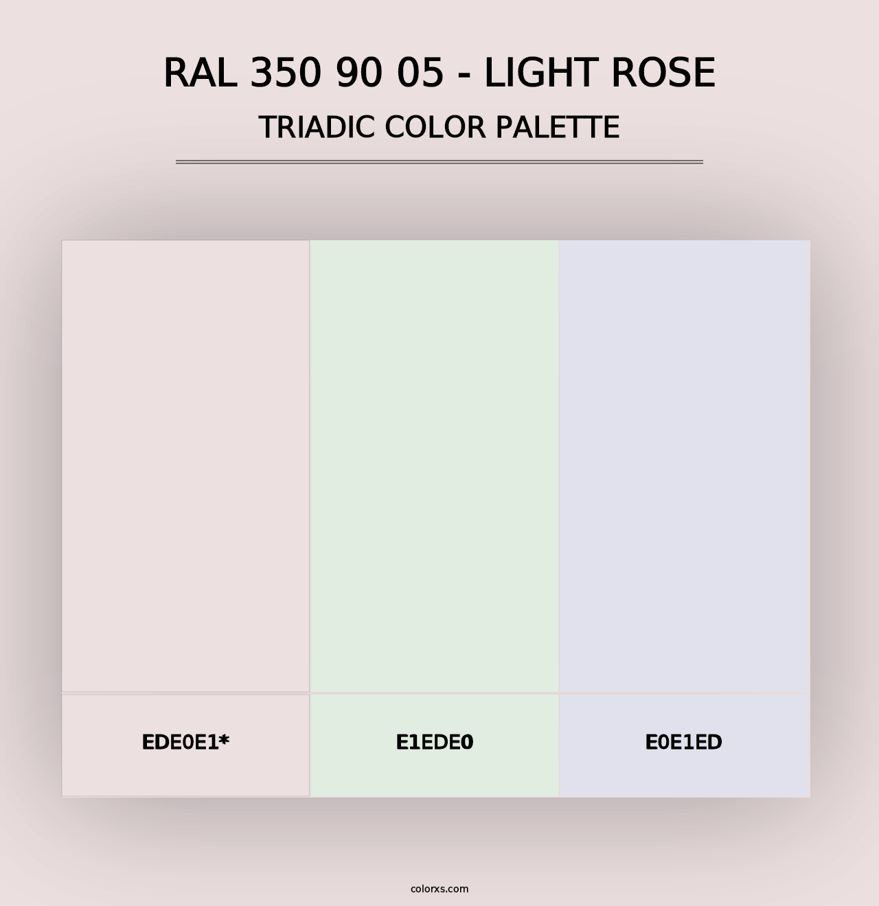 RAL 350 90 05 - Light Rose - Triadic Color Palette