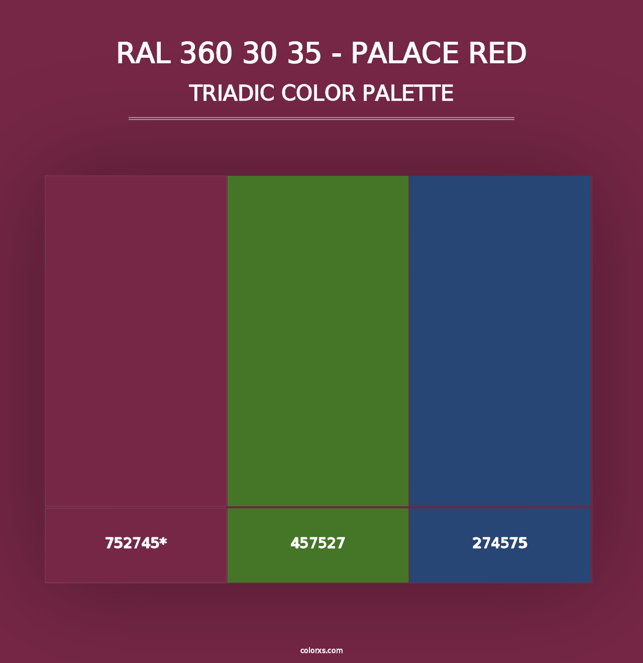 RAL 360 30 35 - Palace Red - Triadic Color Palette