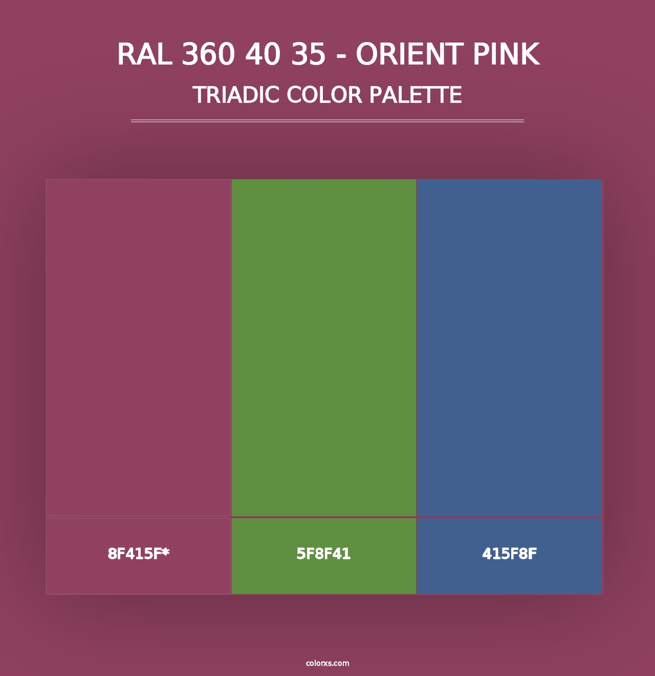 RAL 360 40 35 - Orient Pink - Triadic Color Palette