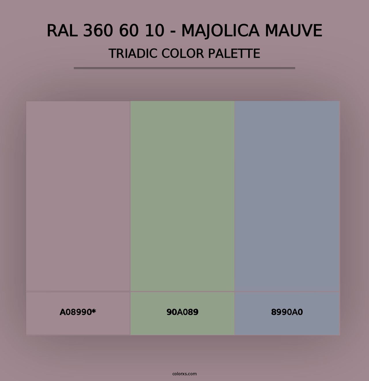 RAL 360 60 10 - Majolica Mauve - Triadic Color Palette