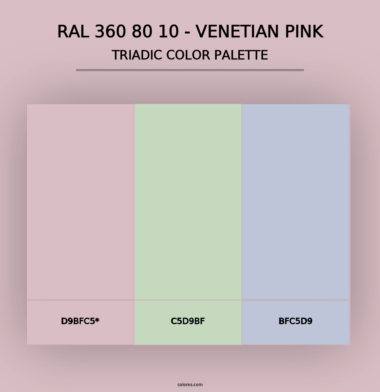 RAL 360 80 10 - Venetian Pink - Triadic Color Palette