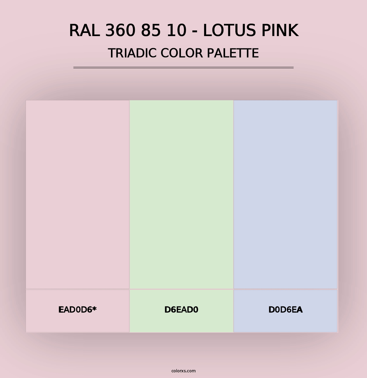 RAL 360 85 10 - Lotus Pink - Triadic Color Palette