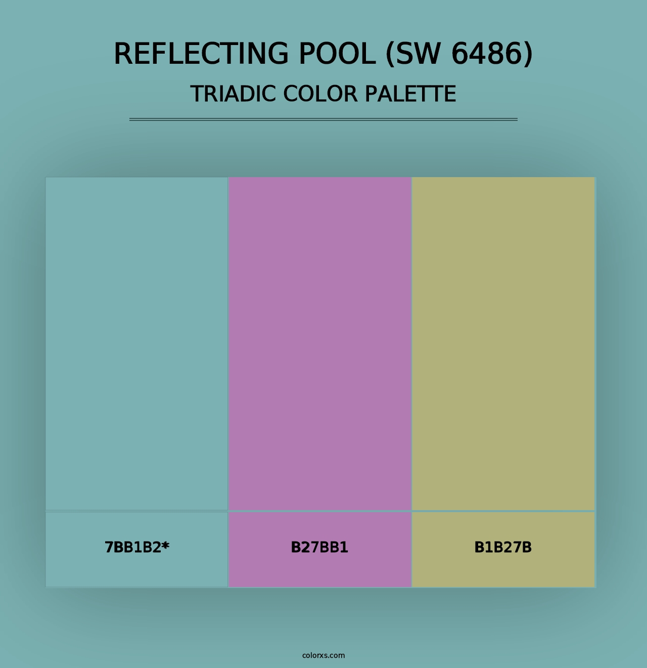 Reflecting Pool (SW 6486) - Triadic Color Palette