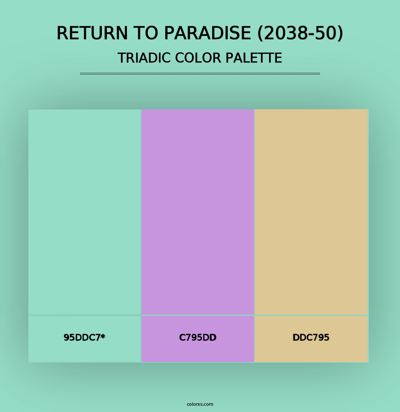 Return to Paradise (2038-50) - Triadic Color Palette