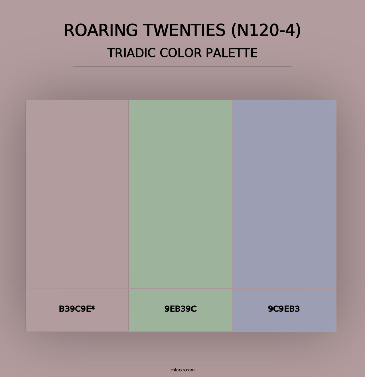 Roaring Twenties (N120-4) - Triadic Color Palette