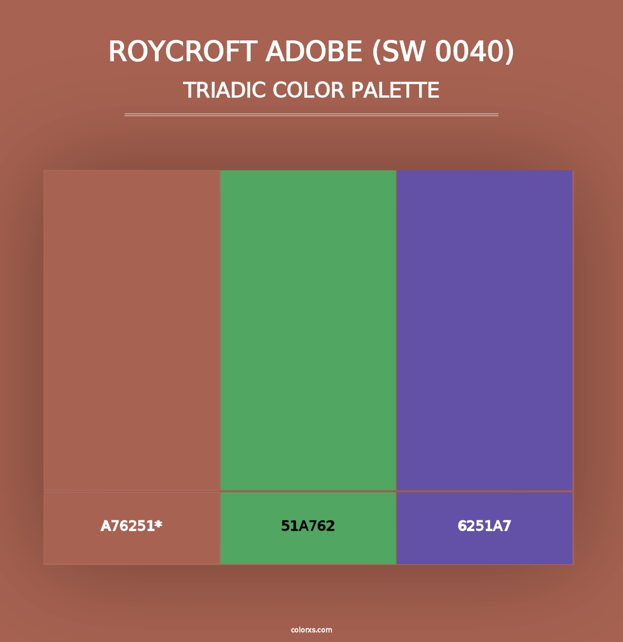 Roycroft Adobe (SW 0040) - Triadic Color Palette