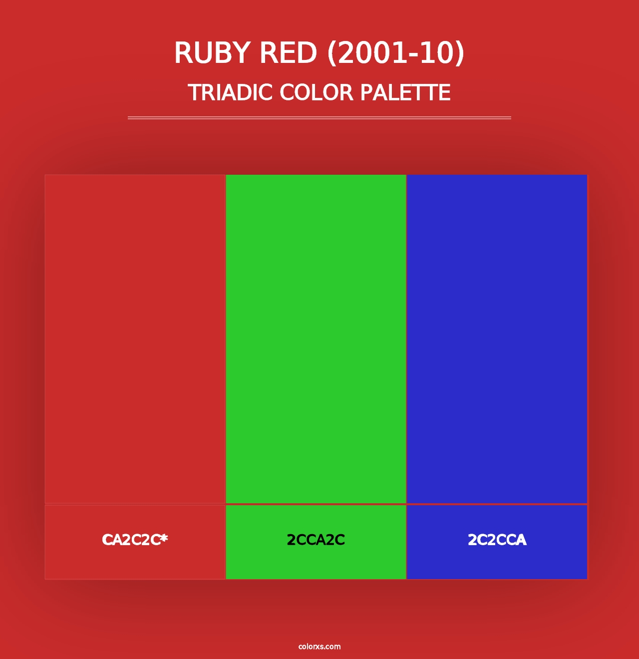 Ruby Red (2001-10) - Triadic Color Palette