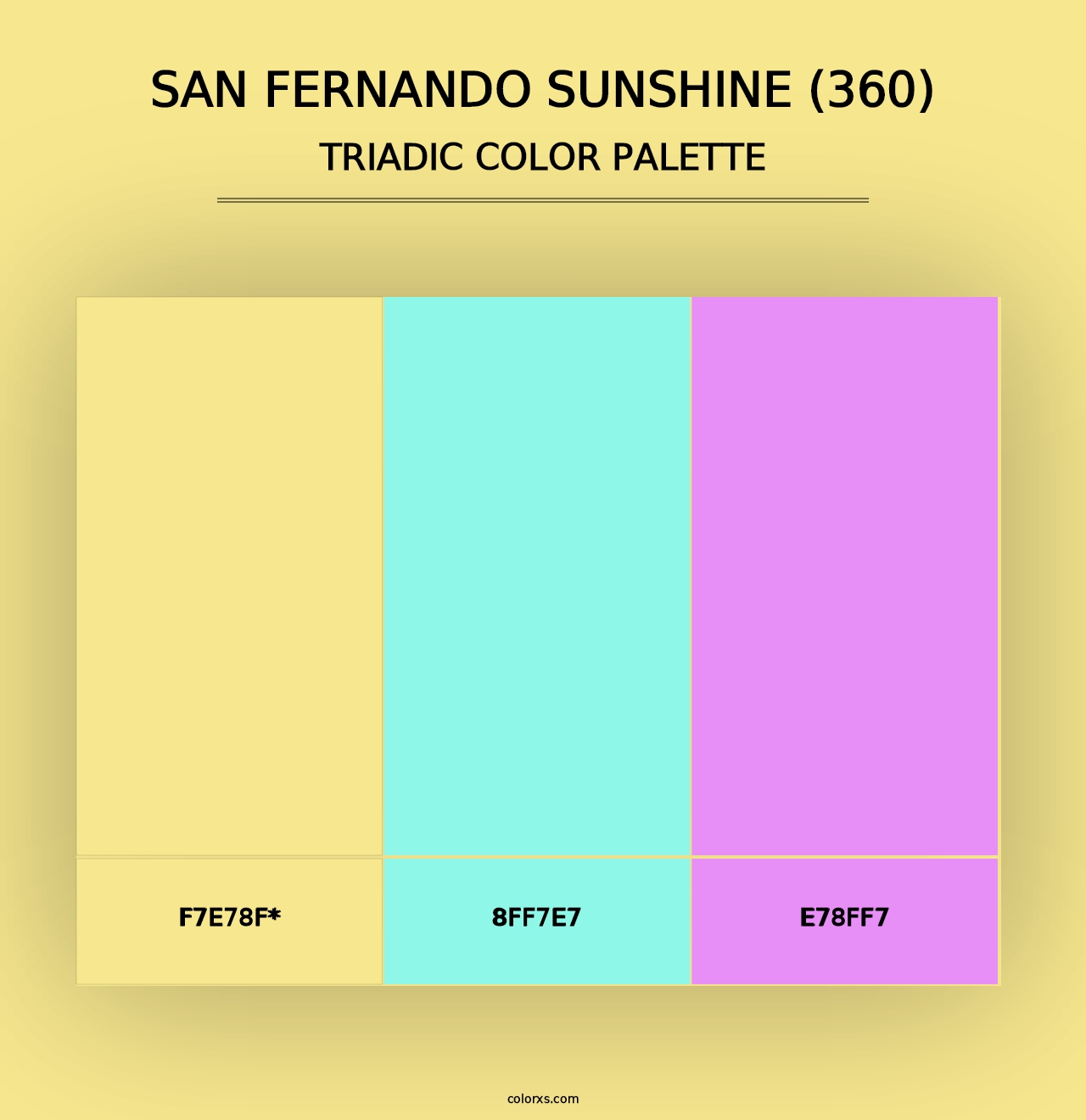 San Fernando Sunshine (360) - Triadic Color Palette