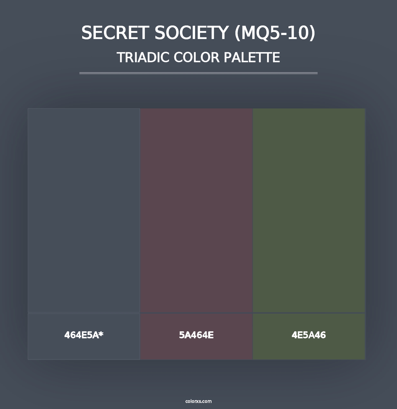 Secret Society (MQ5-10) - Triadic Color Palette