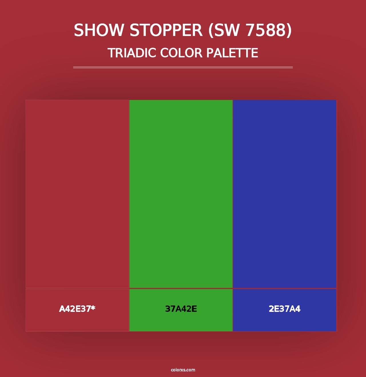 Show Stopper (SW 7588) - Triadic Color Palette