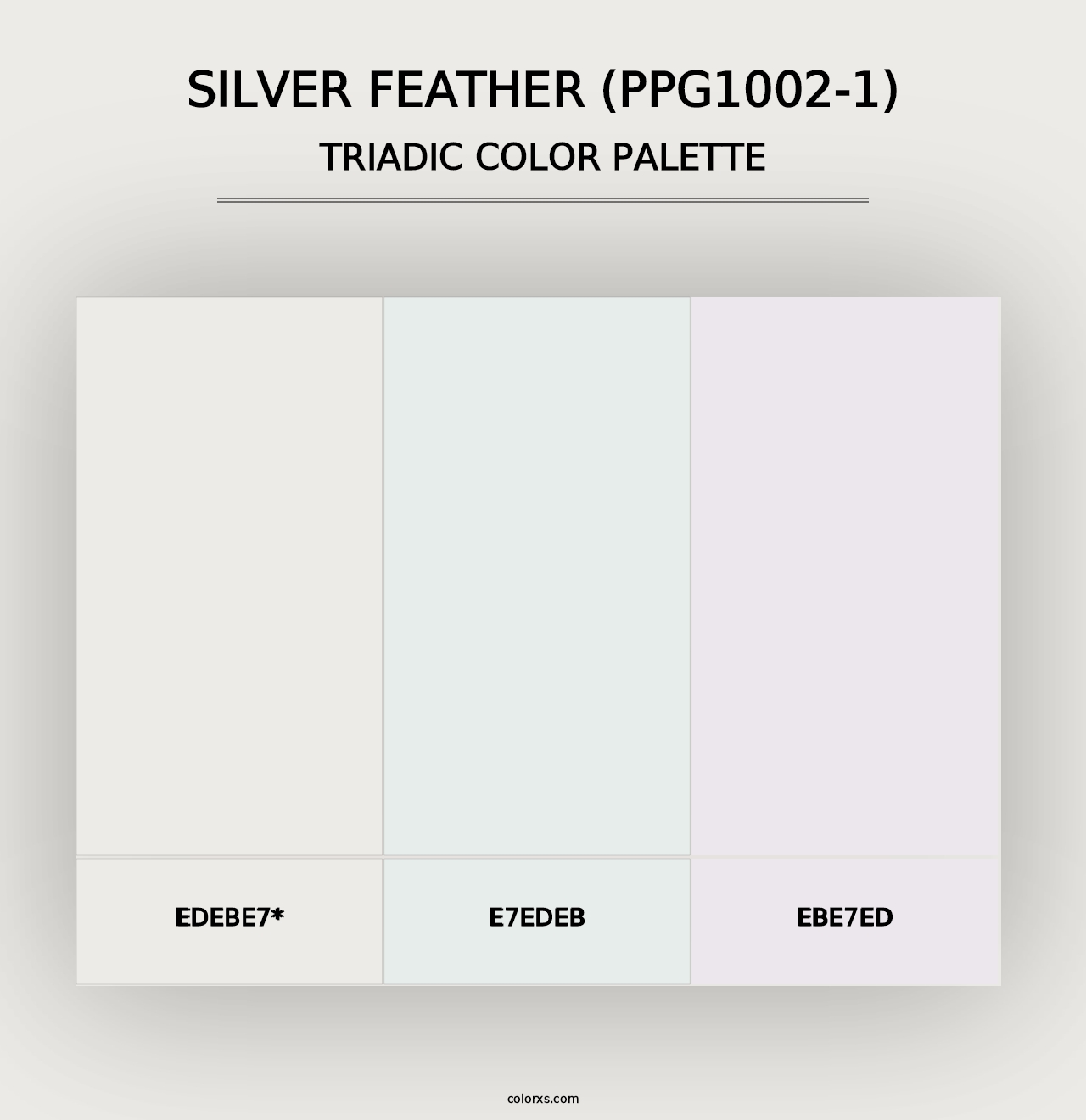 Silver Feather (PPG1002-1) - Triadic Color Palette