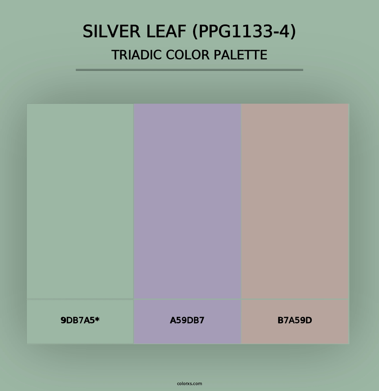 Silver Leaf (PPG1133-4) - Triadic Color Palette