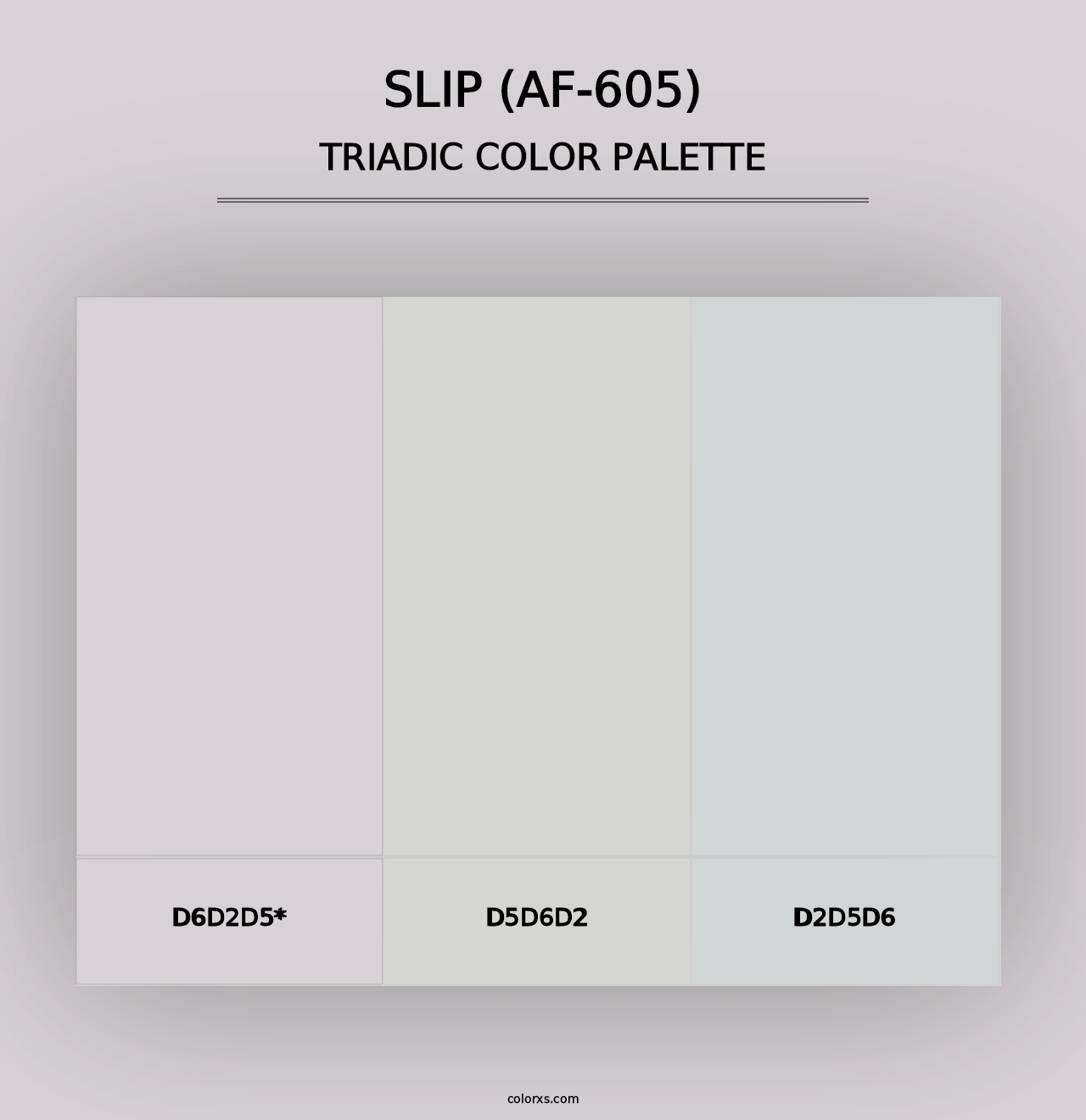 Slip (AF-605) - Triadic Color Palette