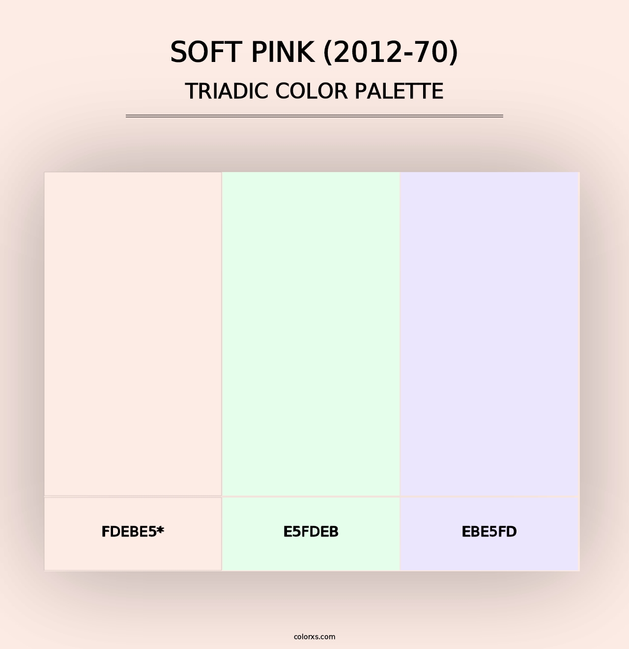 Soft Pink (2012-70) - Triadic Color Palette