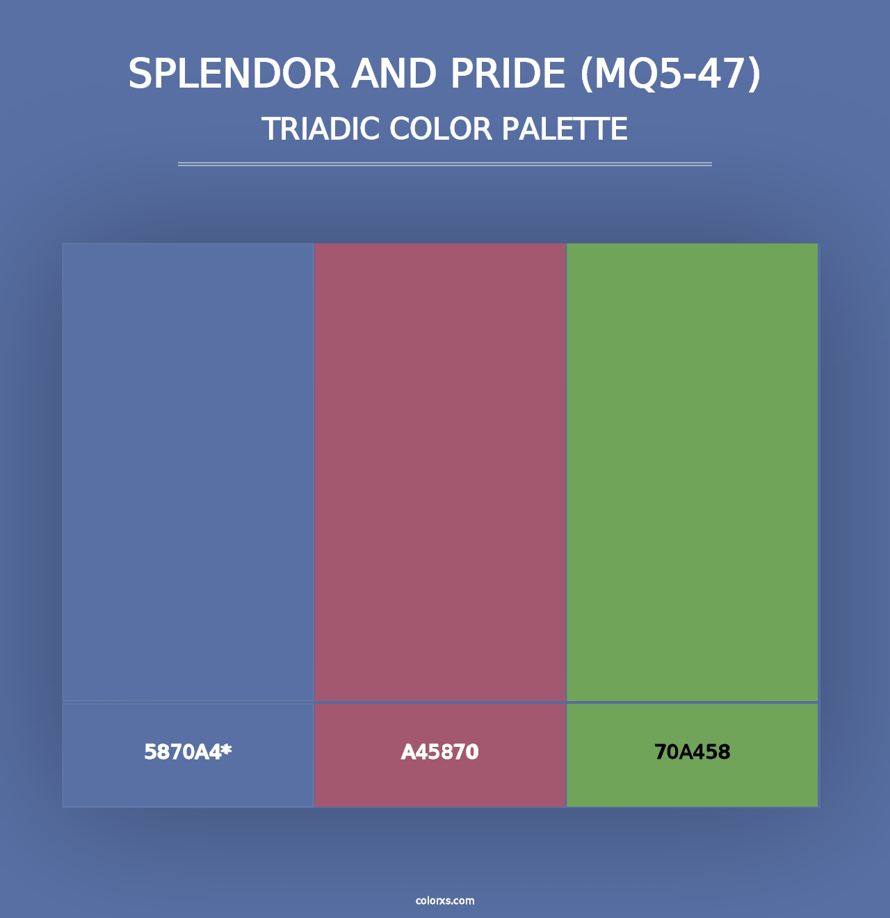 Splendor And Pride (MQ5-47) - Triadic Color Palette