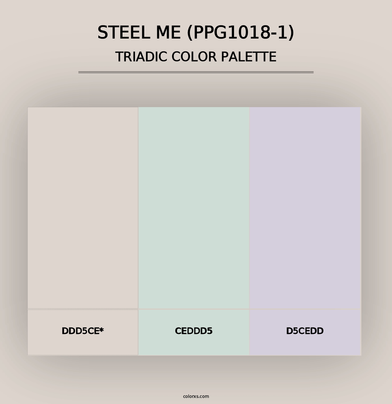 Steel Me (PPG1018-1) - Triadic Color Palette