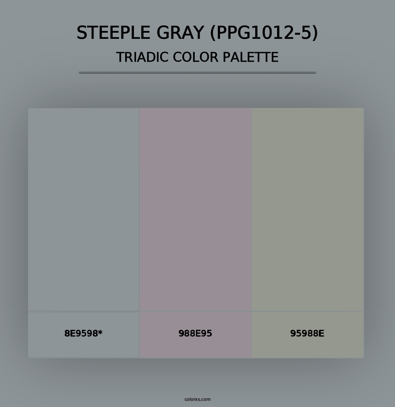 Steeple Gray (PPG1012-5) - Triadic Color Palette