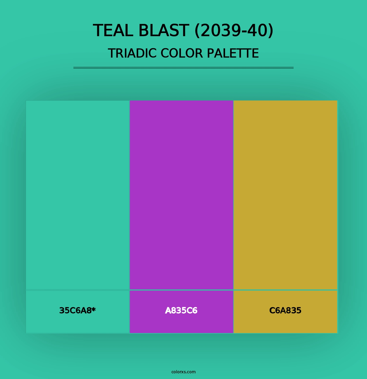 Teal Blast (2039-40) - Triadic Color Palette